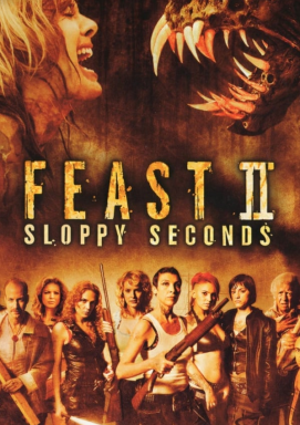 Feast II: Sloppy Seconds