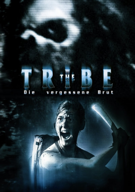 The Tribe - Die vergessene Brut