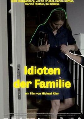 Idioten der Familie