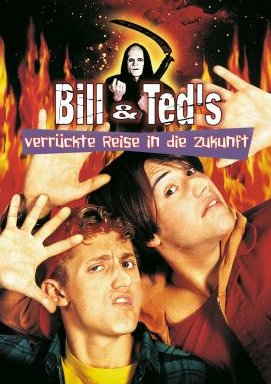 Bill & Ted's verrückte Reise in die Zukunft