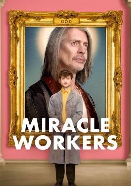 Miracle Workers - Staffel 3