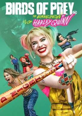 Birds of Prey - The Emancipation of Harley Quinn