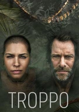 Troppo - Staffel 1