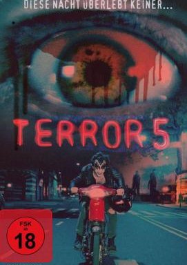 Terror 5 - Diese Nacht überlebt keiner