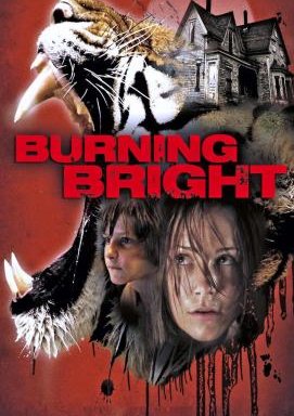 Burning Bright – Tödliche Gefahr