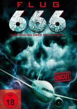 Flug 666 - Terror in 10.000 Metern Höhe