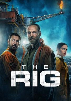 The Rig - Angriff aus der Tiefe - Staffel 1