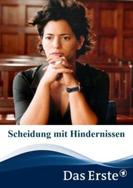 Scheidung mit Hindernissen