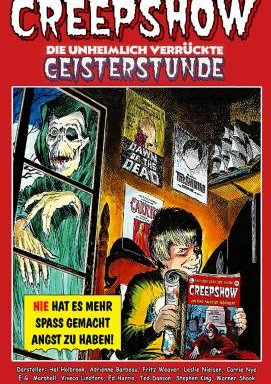 Creepshow - Die unheimlich verrückte Geisterstunde