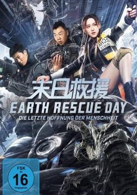 Earth Rescue Day - Die letzte Hoffnung der Menschheit