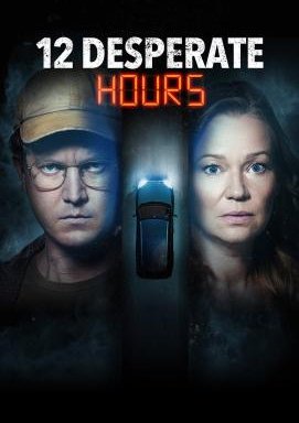 12 Desperate Hours